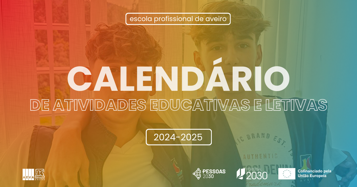 CALENDÁRIO ATIVIDADES EDUCATIVAS E LETIVAS